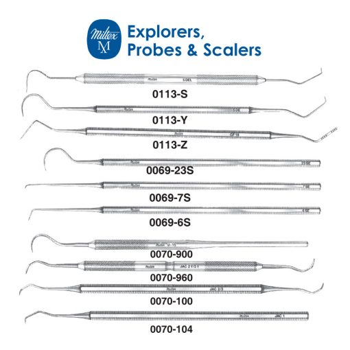 Miltex Explorers, Probes, & Scalers